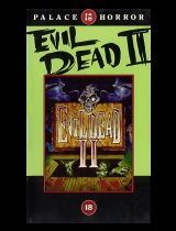 EVIL DEAD 2 UK RE ISSUE